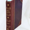 Good old times; or, Grandfather’s struggles for a homestead. 1878 [Leather Bound]